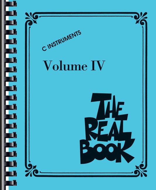 The Real Book Volume 4 - C Instrument Edition (400 Songs)
