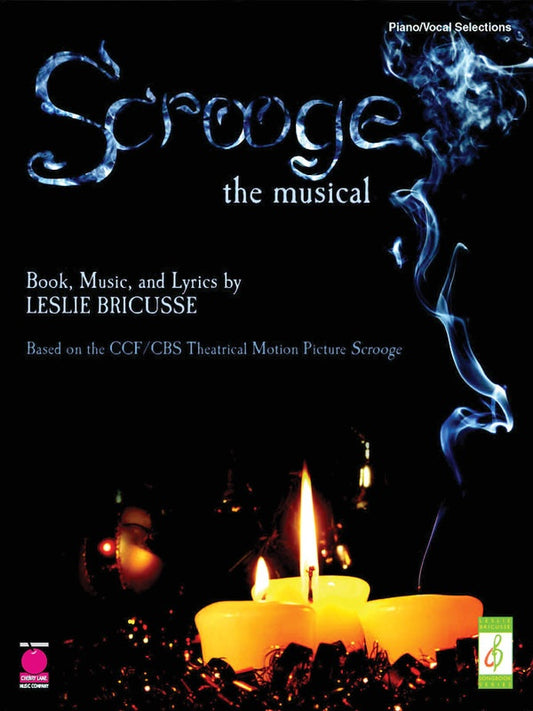 Scrooge The Musical Vocal Selections PVG