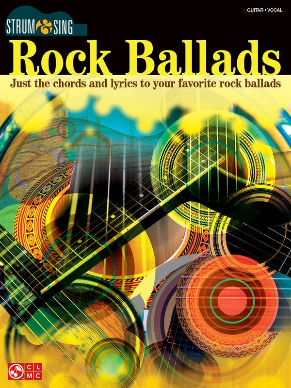 Rock Ballads Strum And Sing Chords Lyrics Gtr