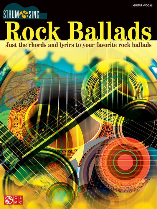 Rock Ballads Strum And Sing Chords Lyrics Gtr