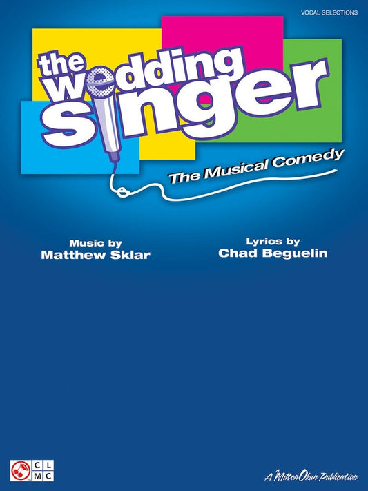 Wedding Singer Vocal Selections PVG Songbook