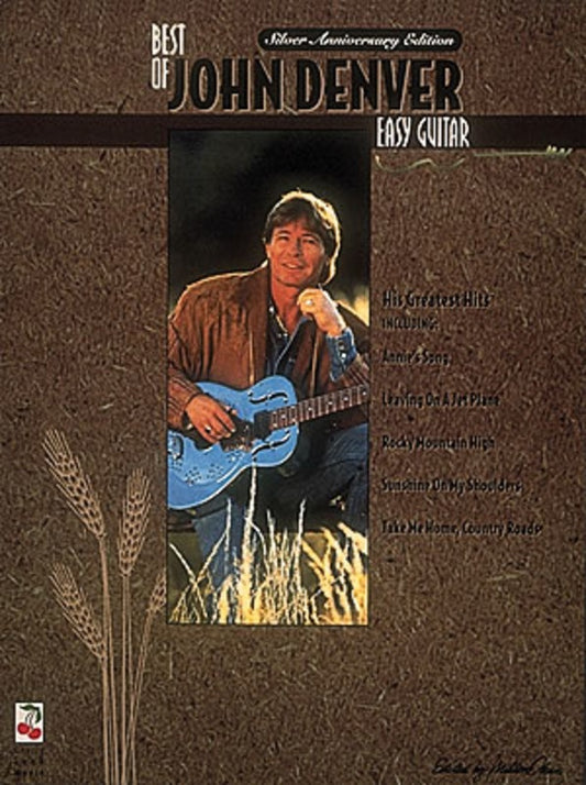 Best Of John Denver Silver Anniversary Ez Guitar Book