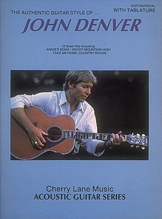 Authentic Style Of John Denver Acoustic Gtr