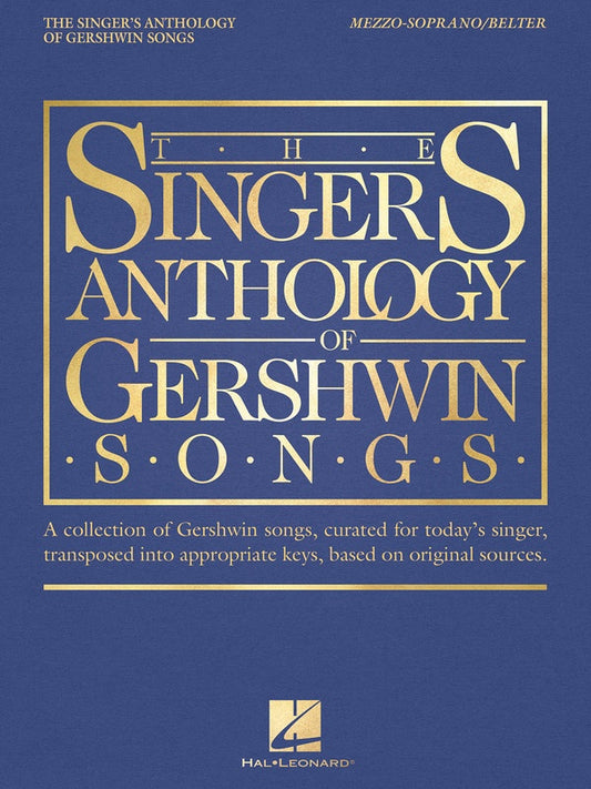 Singers Anthology Of Gershwin Songs Mezzo-Soprano/Belter
