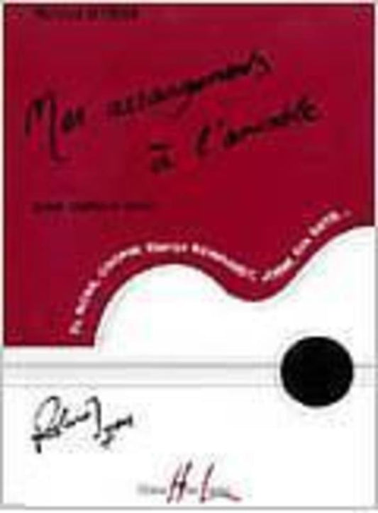 Mes Arrangements A Lamiable Guitar Book
