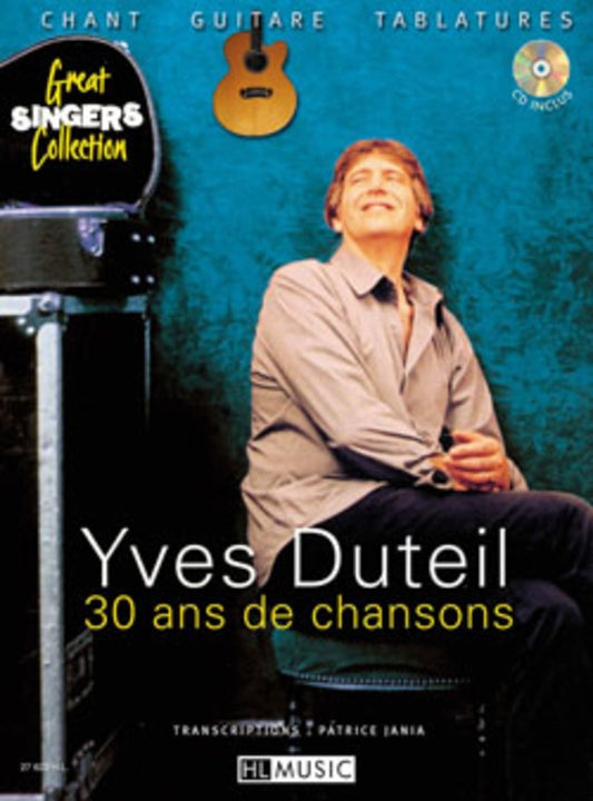 Yves Duteil - 30 Ans De Chansons Voice/Guitar Bk/Cd
