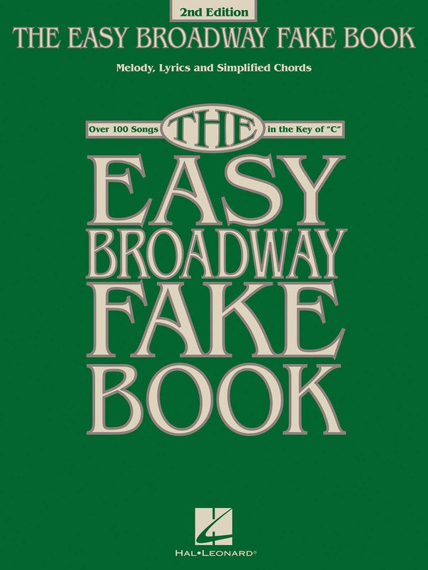 The Easy Broadway Fake Book 2Nd Edition
