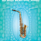 101 Most Beautiful Songs for Alto Saxophone Book