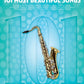 101 Most Beautiful Songs for Tenor Saxophone Book