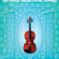 101 Most Beautiful Songs for Violin Book