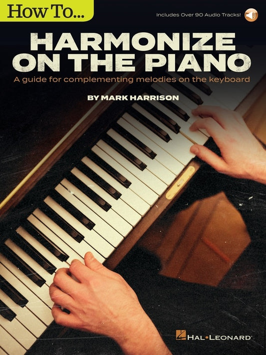 How To Harmonize On The Piano Bk/Ola