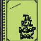 The Real Bebop Book For E Flat Instruments