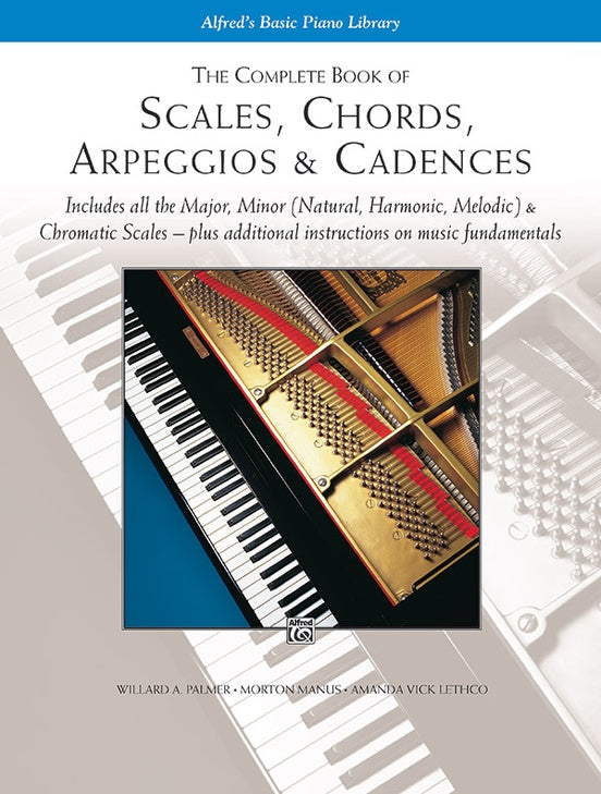 Alfred's Basic Piano Library - The Complete Book of Scales, Chords, Arpeggios & Cadences