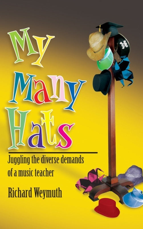 My Many Hats Juggling Demands Of A Music Teacher