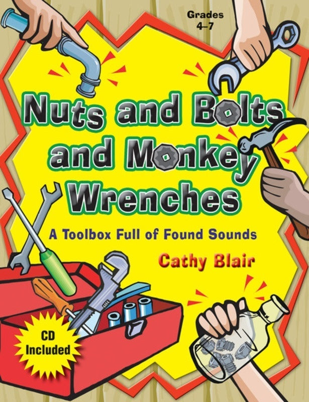 Nuts And Bolts And Monkey Wrenches Bk/Cd