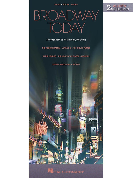 Broadway Today PVG Songbook (2nd Edition)