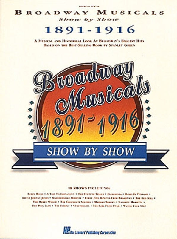 Broadway Musicals Show By Show - 1891-1916 PVG Songbook