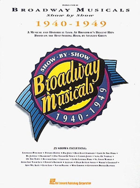 Broadway Musicals Show By Show - 1940-1949 PVG Songbook