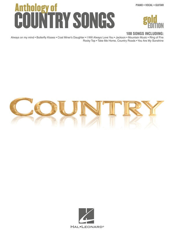 Anthology Of Country Songs Gold Edition PVG