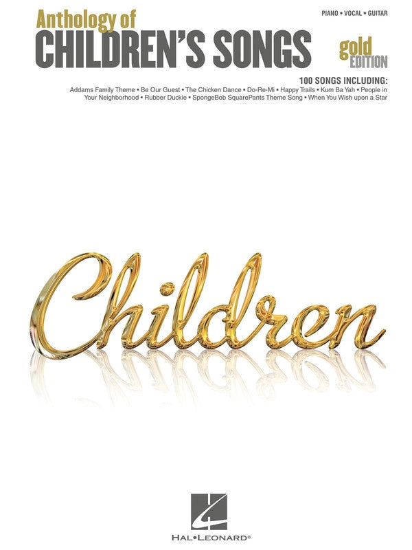 Anthology Of Children's Songs Gold Edition PVG Book
