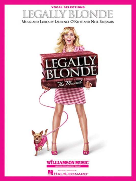 Legally Blonde The Musical Piano/Vocal Selections