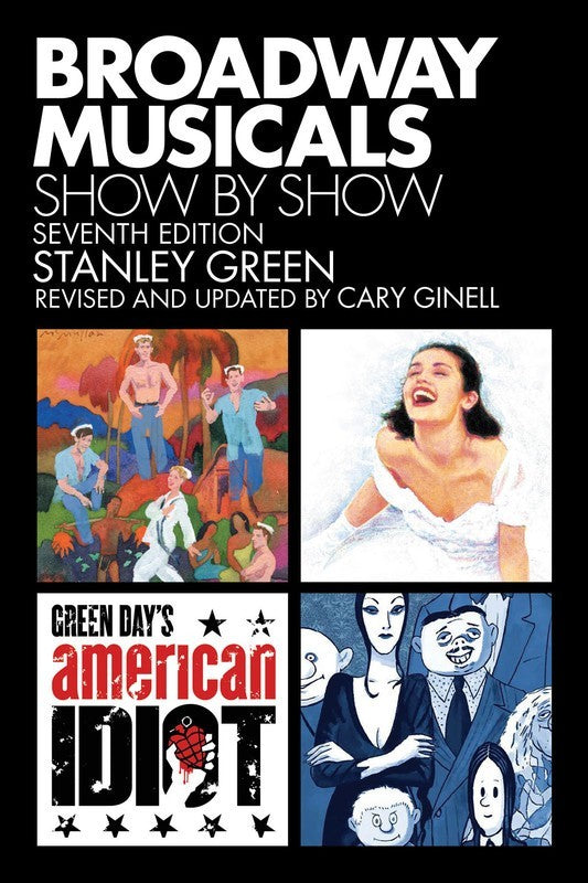 Broadway Musicals Show By Show
