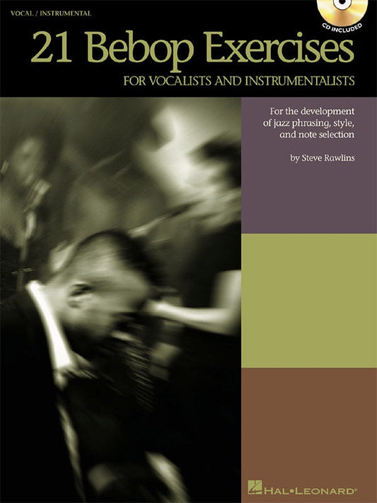 21 Bebop Exercises Vocalists/Instrumentalist Book/Ola