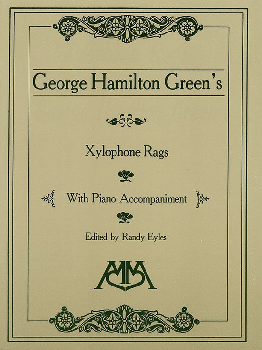 Xylyophone Rags Of George Hamilton Green