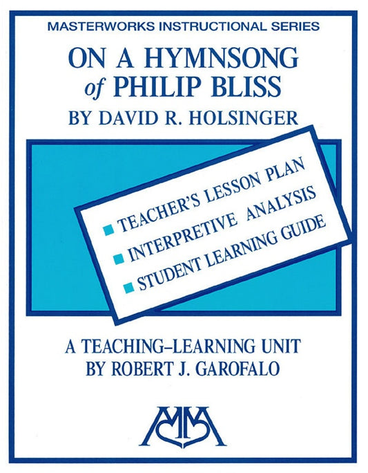 On A Hymn Song Of Philip Bliss Student 10Pk