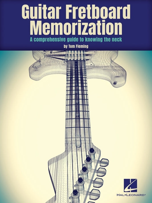 Fleming - Guitar Fretboard Memorization