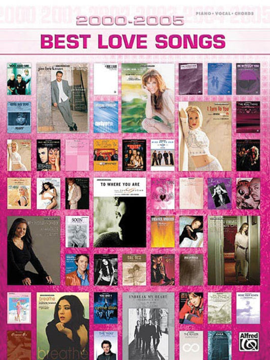 2000 - 2005 Best Love Songs Book PVG