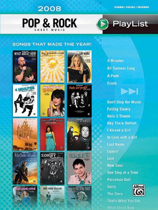 2008 Pop & Rock Sheet Music Playlist PVG Book