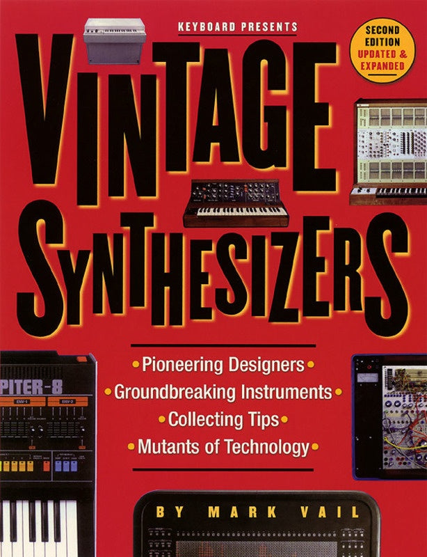 Vintage Synthesizers 2Nd Ed