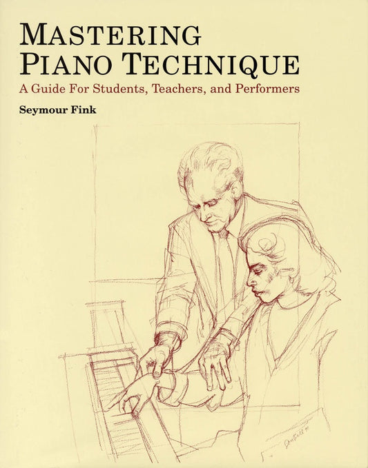 Mastering Piano Technique Bk