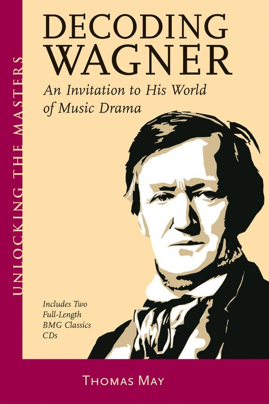Unlocking The Masters Bk/2Cd Wagner