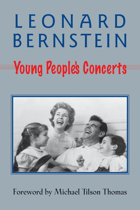Leonard Bernstein Young Peoples Concerts