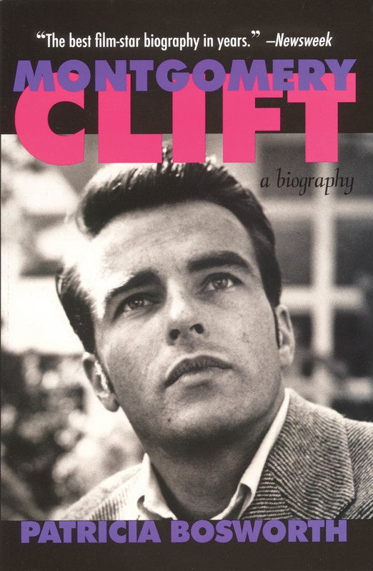 Montgomery Clift A Biography