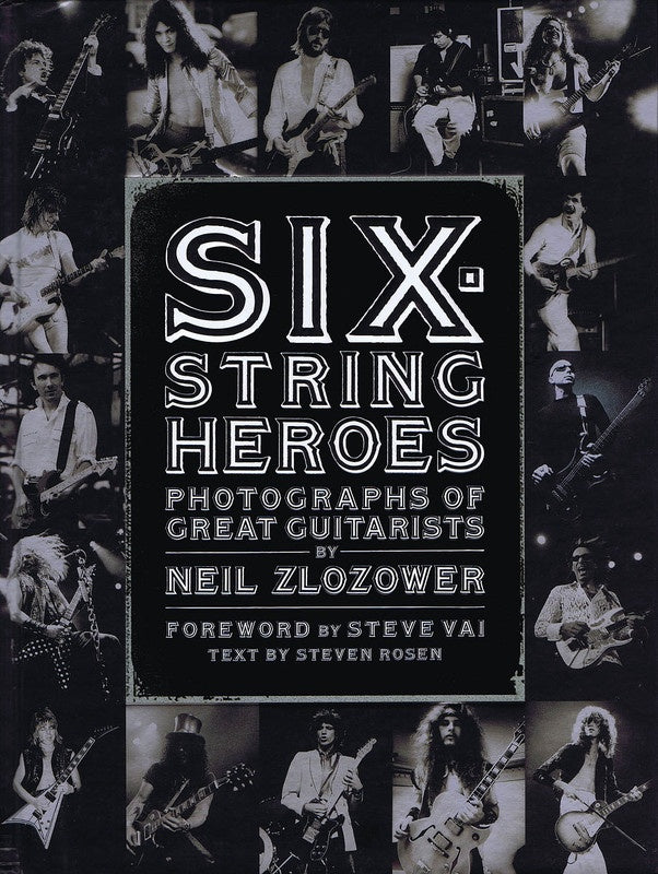 Six String Heroes Hardcover
