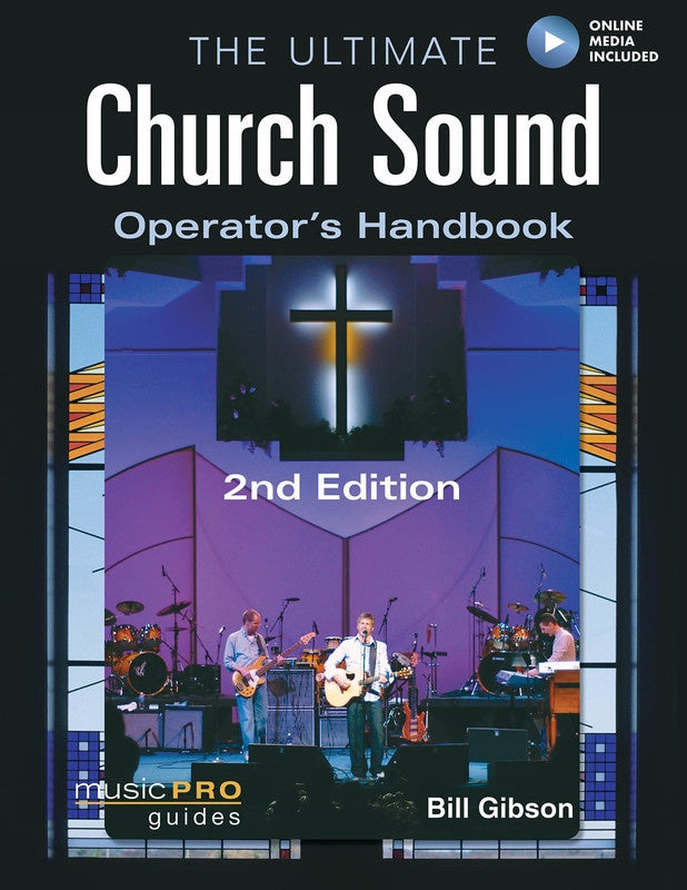Ultimate Church Sound Operators Handbook 2Nd Ed