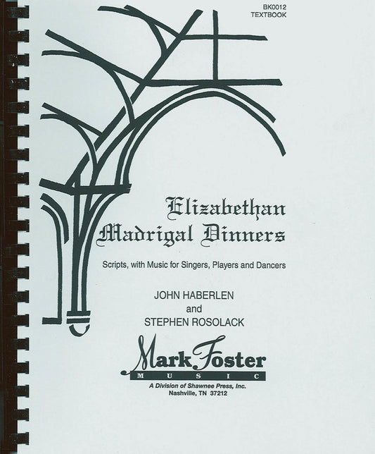 Elizabethan Madrigal Dinners Textbook