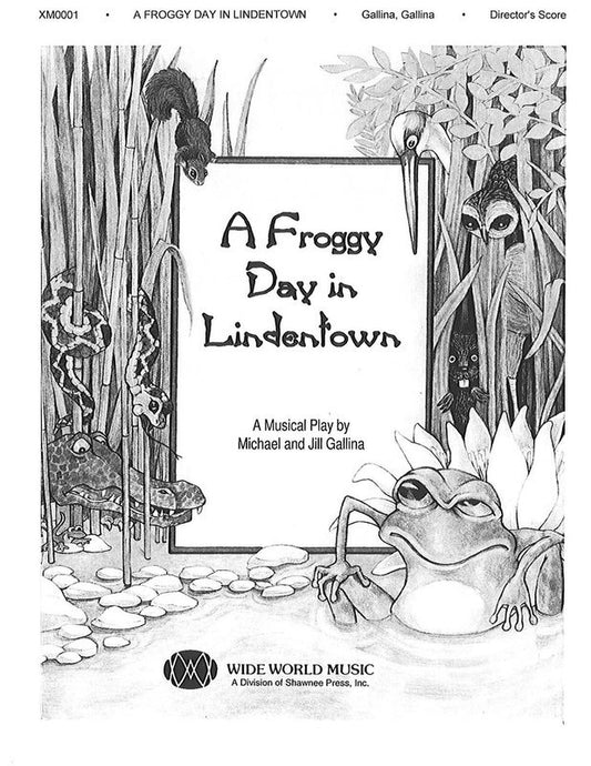 Froggy Day In Lindentown A Un Dir Score