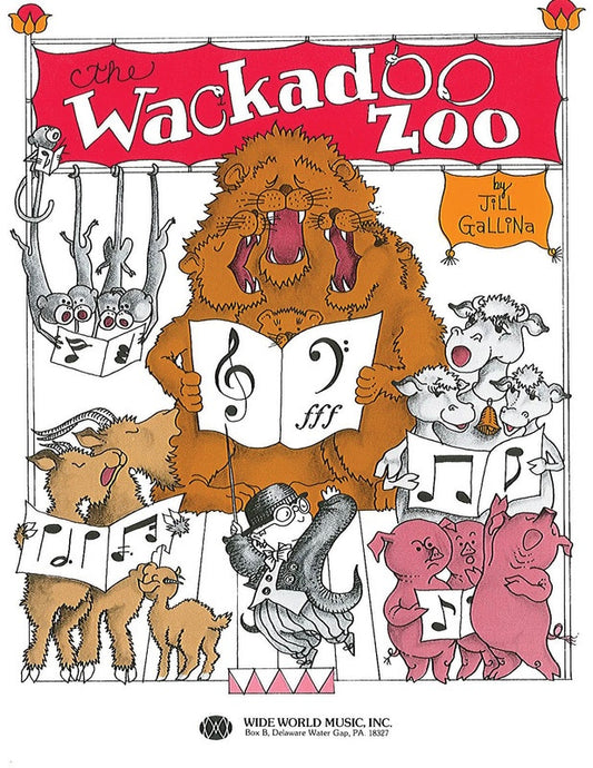 Wackadoo Zoo Musical For K-3 Unis Chorus Part