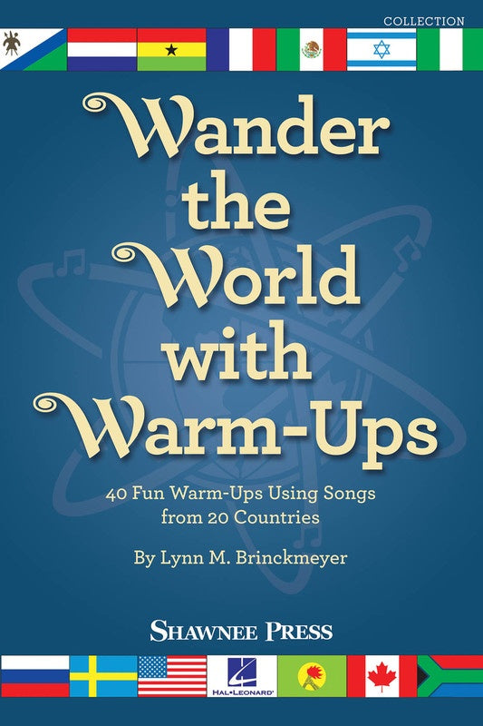 Wander The World With Warm Ups
