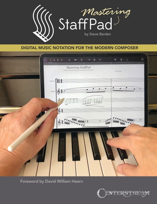 Mastering Staffpad Digital Music Notation