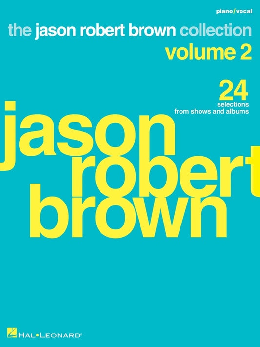 Jason Robert Brown Collection Vol 2 Piano/Vocal