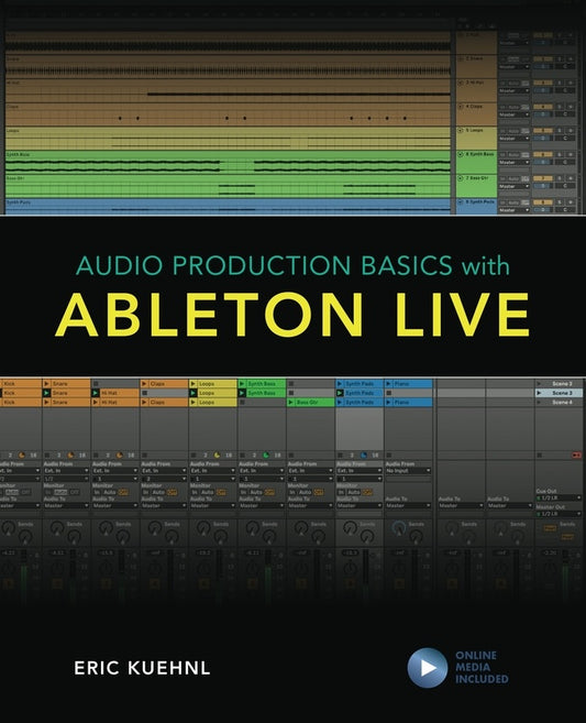 Audio Production Basics With Ableton Live