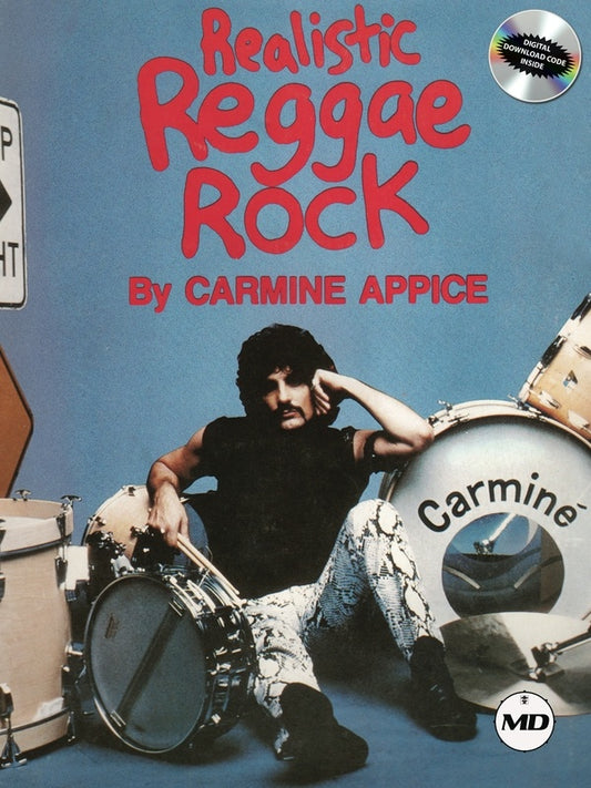 Carmine Appice - Realistic Reggae To Rock Drums