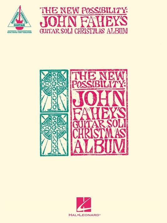 The New Possibility John Faheys Guitar Soli Christmas Album