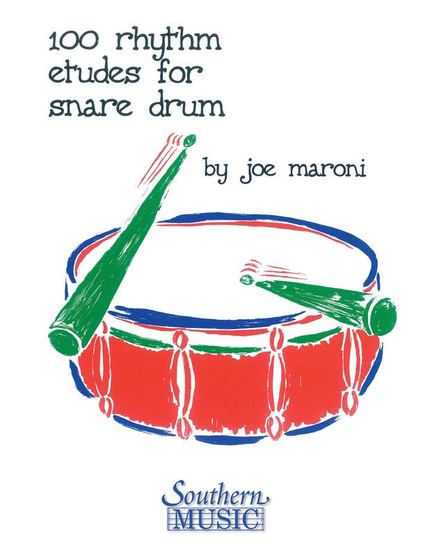 Maroni - 100 Rhythm Etudes For Snare Drum