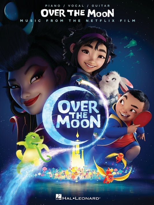 Over The Moon Music From The Netflix Film PVG Book